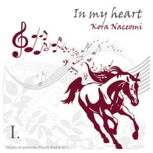In my Heart Vol. I, disco de Kora Naceomi