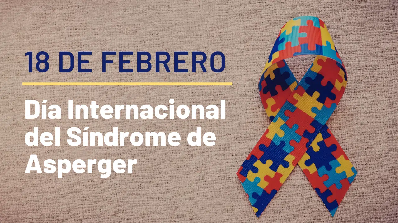 Colaboramos en la conmemoración del Día Internacional del Síndrome Asperger