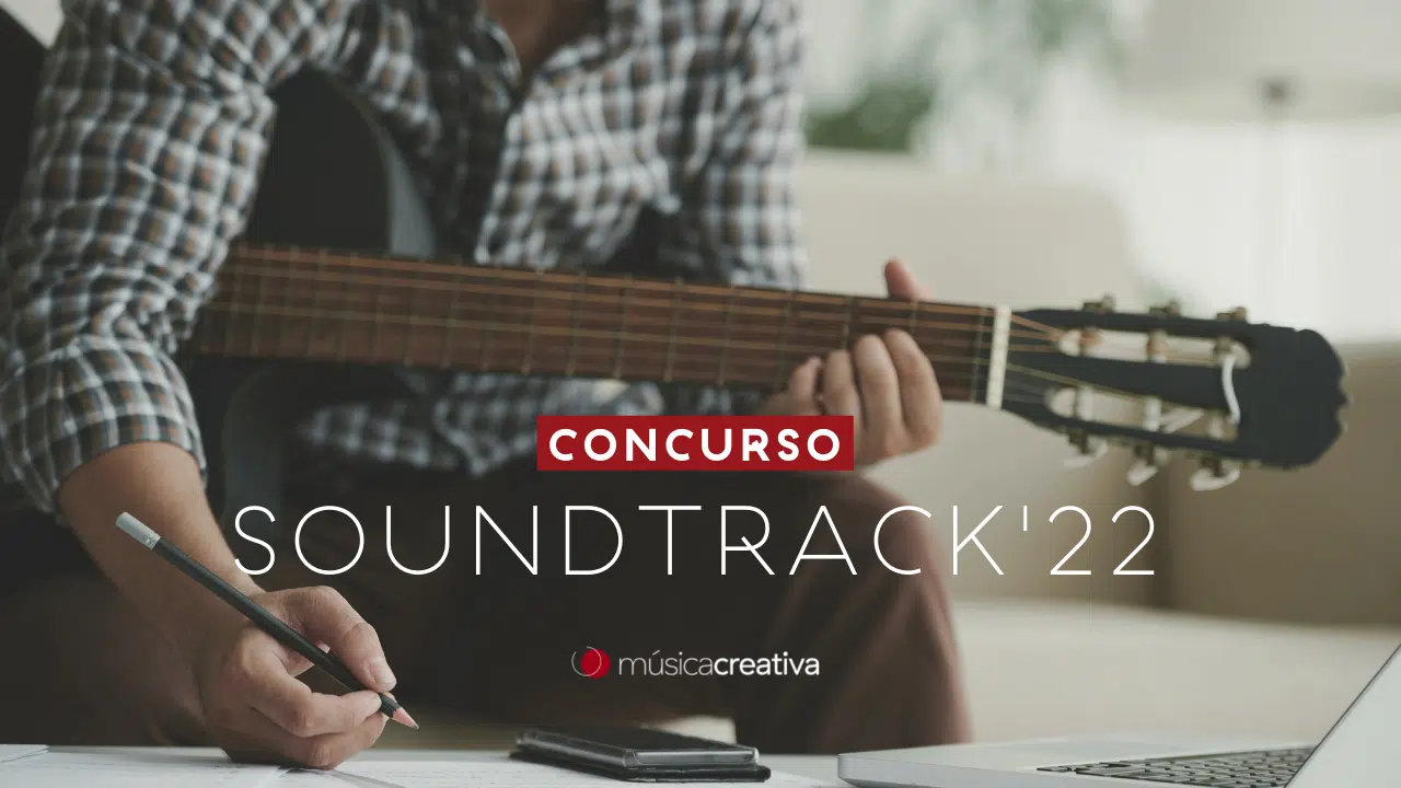 Concurso Soundtrack'22